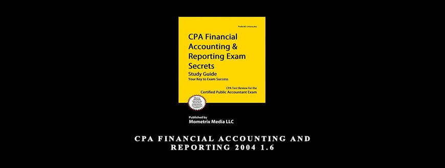 CPA Financial Accounting and Reporting 2004 1.6