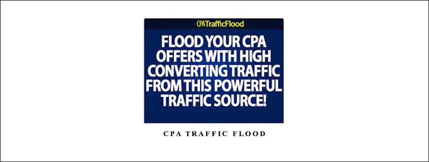 CPA Traffic Flood