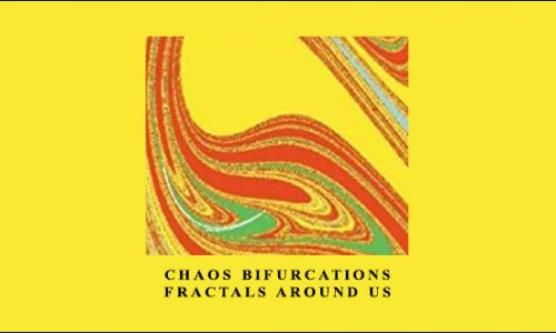 Chaos Bifurcations and Fractals Around Us by Wanda Szemplinska-Stupnicka