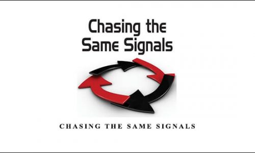 Chasing the Same Signals by Brian R.Brown