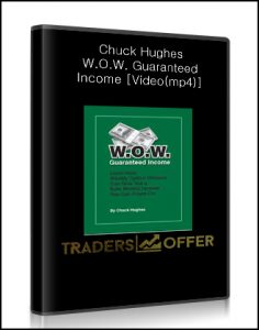 Chuck Hughes , W.O.W. Guaranteed Income [Video(mp4)], Chuck Hughes - W.O.W. Guaranteed Income [Video(mp4)]