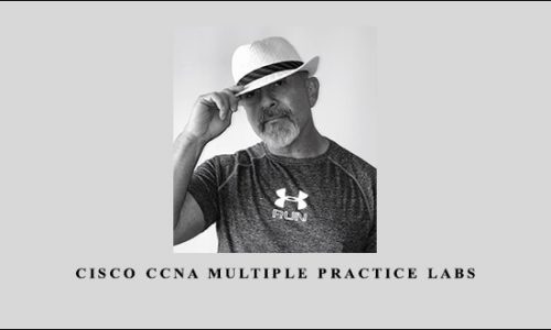 Cisco CCNA Multiple Practice Labs by Lazaro (Laz) Diaz