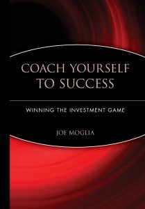 Coach Yourself to Success , Joe Moglia, Coach Yourself to Success by Joe Moglia