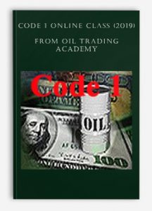 Code 1 Online Class (2019) , Oil Trading Academy, Code 1 Online Class (2019) from Oil Trading Academy