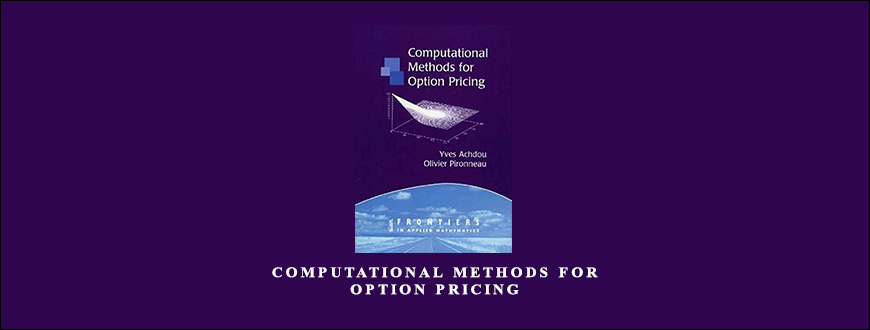 Computational Methods for Option Pricing by Yves Achdou