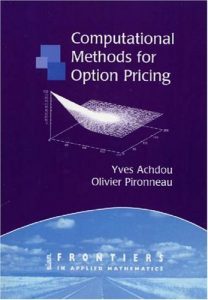 Computational Methods for Option Pricing , Yves Achdou, Computational Methods for Option Pricing by Yves Achdou