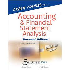 Crash Course in Accounting & Financial Statement Analysis (2nd Ed.) by Matan Feldman