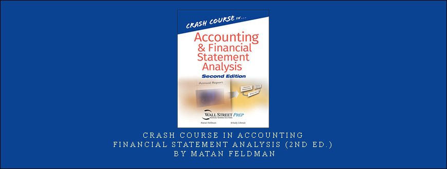 Crash Course in Accounting & Financial Statement Analysis (2nd Ed