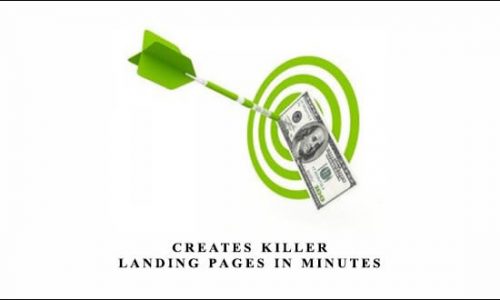 Creates Killer Landing Pages In Minutes