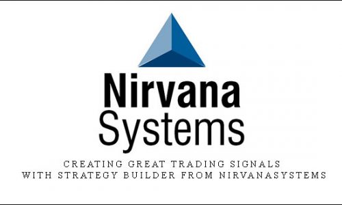 Creating Great Trading Signals with Strategy Builder from Nirvanasystems