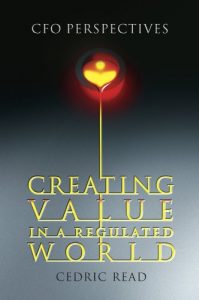 Creating Value in Regulated World , Cedric Read, Creating Value in Regulated World by Cedric Read