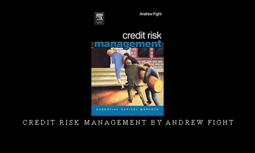 Credit Risk Management by Andrew Fight