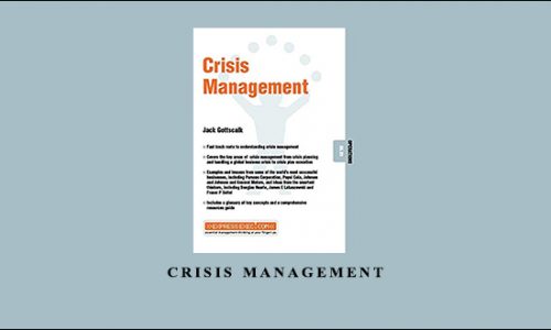 Crisis Management by Jack Gottschalk