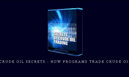 Crude Oil Secrets – How Programs Trade Crude Oil