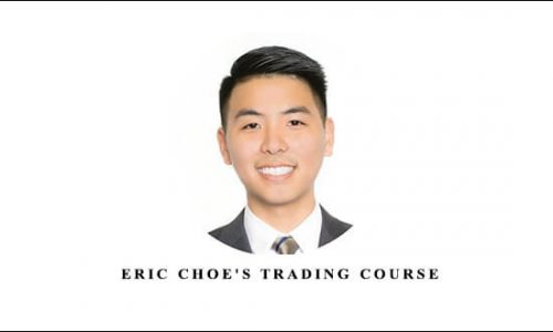 CryptoChoe – Eric Choe’s Trading Course