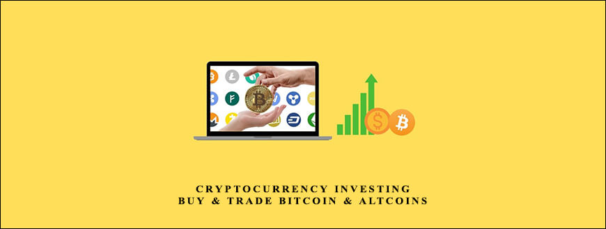 Cryptocurrency Investing: Buy & Trade Bitcoin & Altcoins