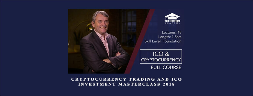 Cryptocurrency Trading and ICO Investment Masterclass 2018