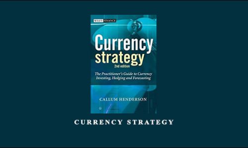 Currency Strategy by Callum Henderson