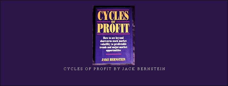 Cycles of Profit by Jack Bernstein