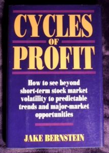 Cycles of Profit , Jack Bernstein, Cycles of Profit by Jack Bernstein