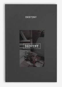 DESTINY