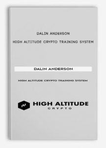 Dalin Anderson , High Altitude Crypto Training System, Dalin Anderson - High Altitude Crypto Training System