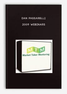 Dan Passarelli ,2009 Webinars, Dan Passarelli - 2009 Webinars