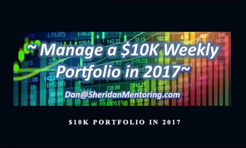 Dan Sheridan – $10K PORTFOLIO IN 2017