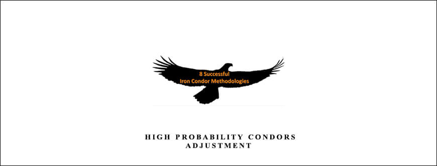 Dan Sheridan - High Probability Condors Adjustment