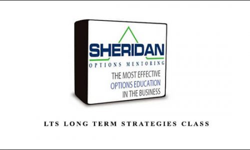 Dan Sheridan – LTS Long Term Strategies Class