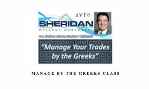 Dan Sheridan – Manage By The Greeks Class