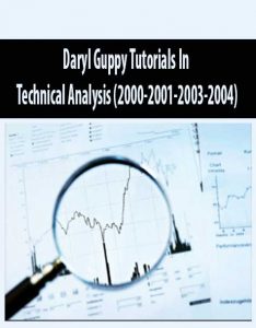 Daryl Guppy Tutorials, In Technical Analysis (2000-2001-2003-2004), Daryl Guppy Tutorials In Technical Analysis (2000-2001-2003-2004)