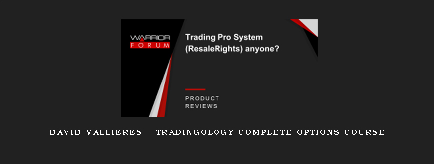 David Vallieres – Tradingology Complete Options Course