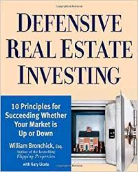 Defensive Real State Investing by William Bronchick