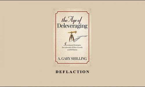 Deflaction by A.Gary Shilling