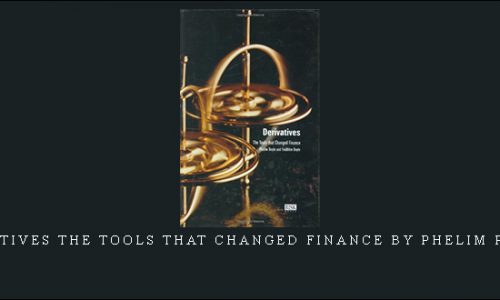 Derivatives The Tools That Changed Finance by Phelim P.Boyle