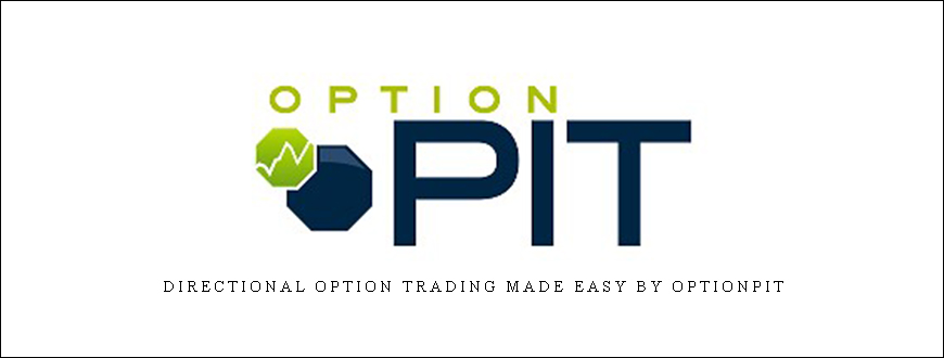 Directional Option Trading Made Easy by Optionpit