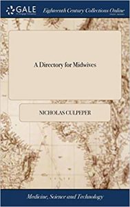 Directory for Midwives ,Nich, Directory for Midwives by Nicholas Culpepper