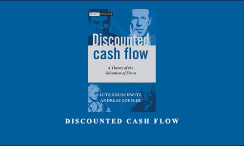 Discounted Cash Flow by Lutz Kruschwitz