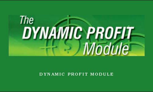 Dynamic Profit Module