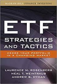 ETF Strategies and Tactics by Laurence M.Rosenberg