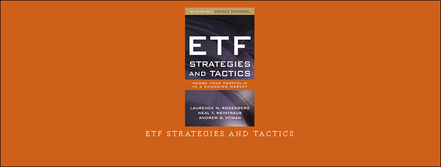 ETF Strategies and Tactics by Laurence M