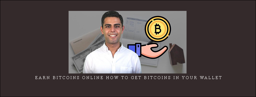 Earn Bitcoins Online How To Get Bitcoins In Your Wallet