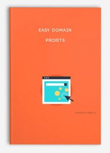 Easy Domain, Profits, Easy Domain Profits