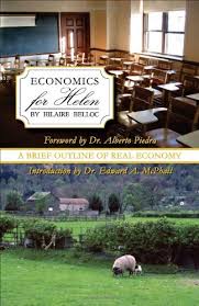 Economics for Helen , Hilarie Belloc, Economics for Helen by Hilarie Belloc