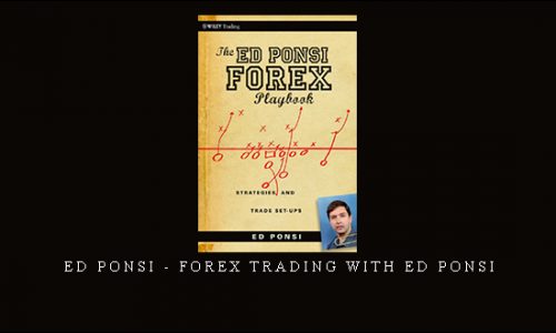 Ed Ponsi – Forex Trading with Ed Ponsi