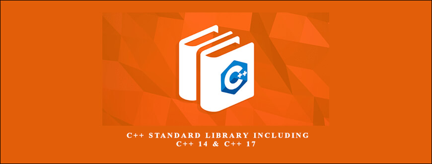 Educative – C++ Standard Library including C++ 14 & C++ 17