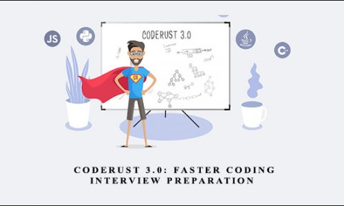 Educative – Coderust 3.0: Faster Coding Interview Preparation