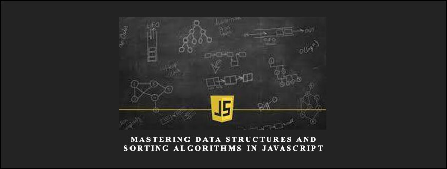 Educative – Mastering Data Structures and Sorting Algorithms in JavaScript