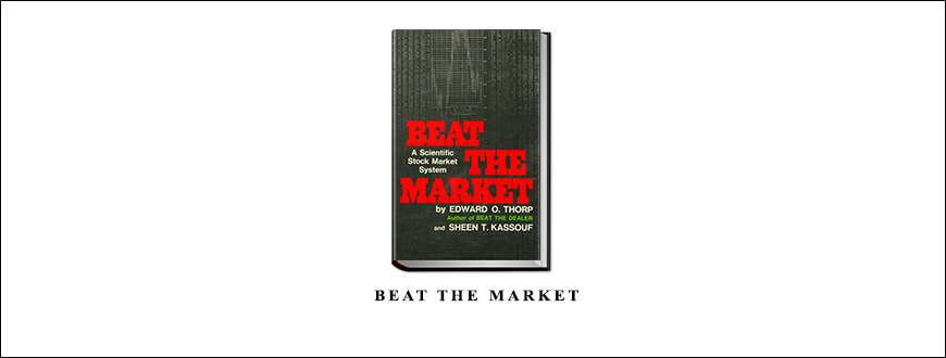 Beat the Market by Edward O.Thorp